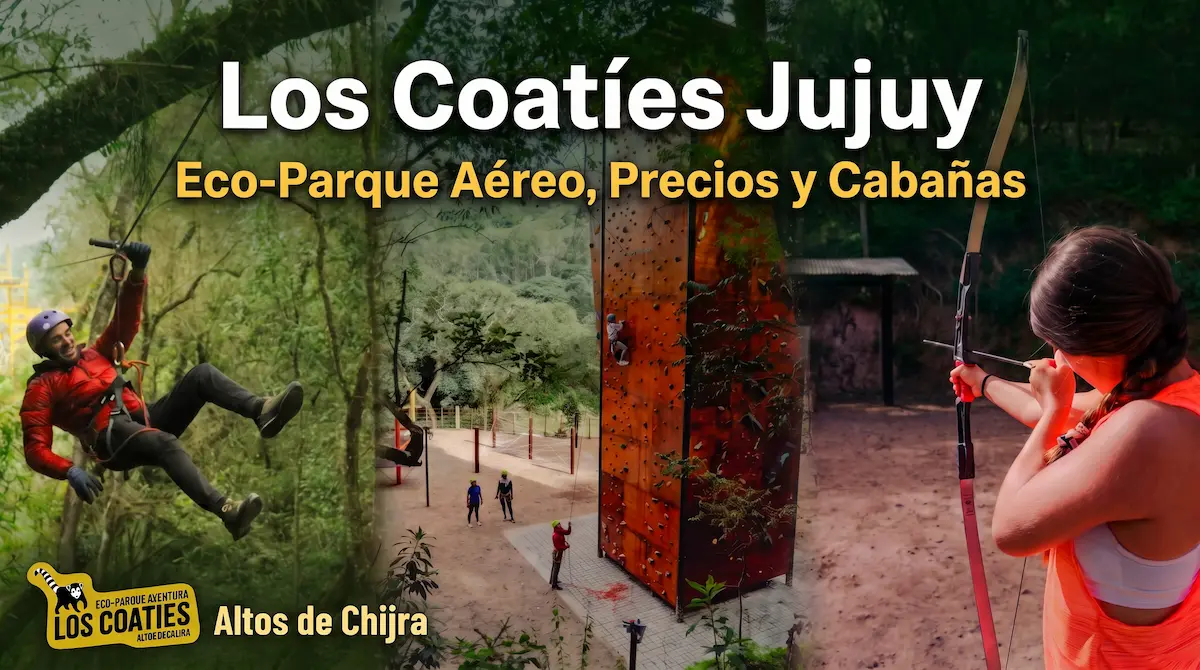 Eco-Parque Los Coatíes en Altos de Chijra Jujuy con tirolesa, muro de escalada y tiro con arco